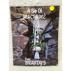 Brandy's A Sip Of Macrame Vintage 1970s Instruction Pattern Booklet DIY Boho
